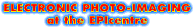 Electronic Photo-Imaging at the EPIcentre